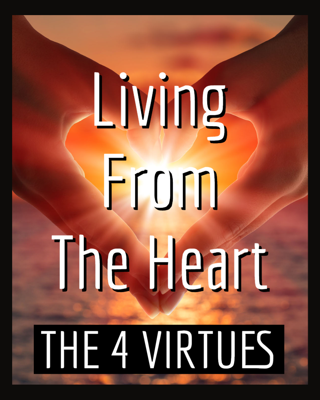 Living From The Heart-1 (1)